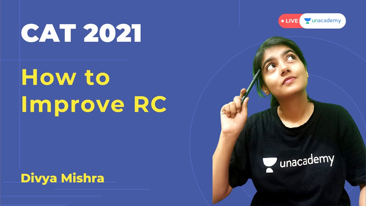 How to Improve RC for CAT 2021 | Reading Skills in english | CAT Reading Comprehension