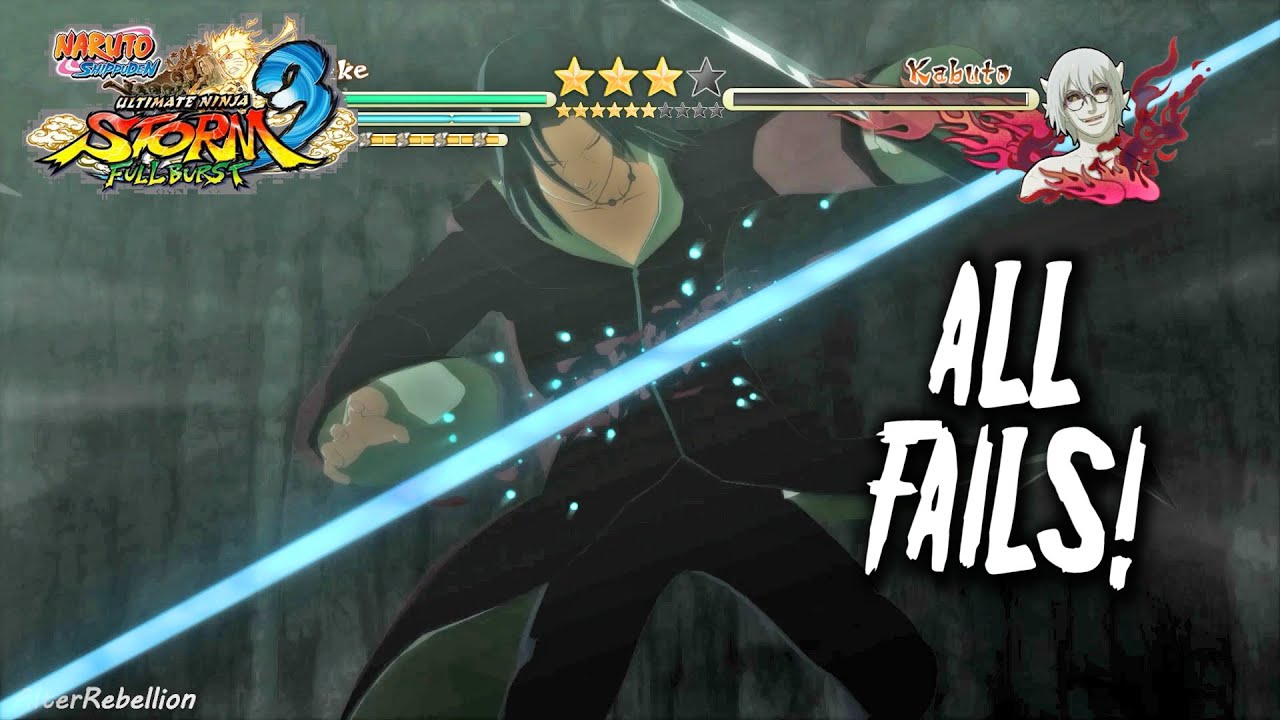 All Fails | NARUTO SHIPPUDEN : Ultimate Ninja STORM 3