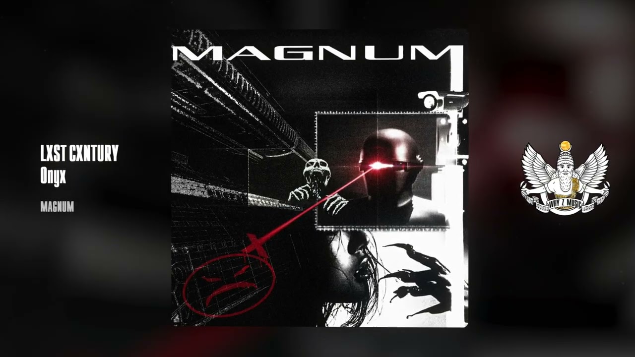 LXST CXNTURY, Onyx - MAGNUM