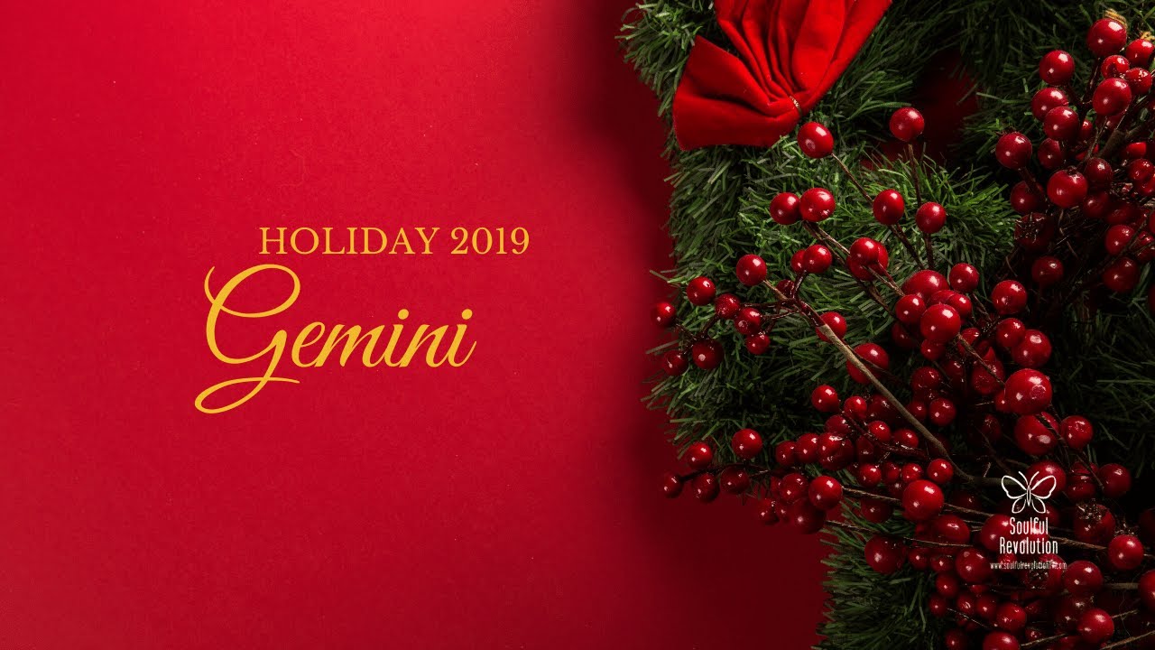 This gets serious *fast* GEMINI Holiday Love 2019