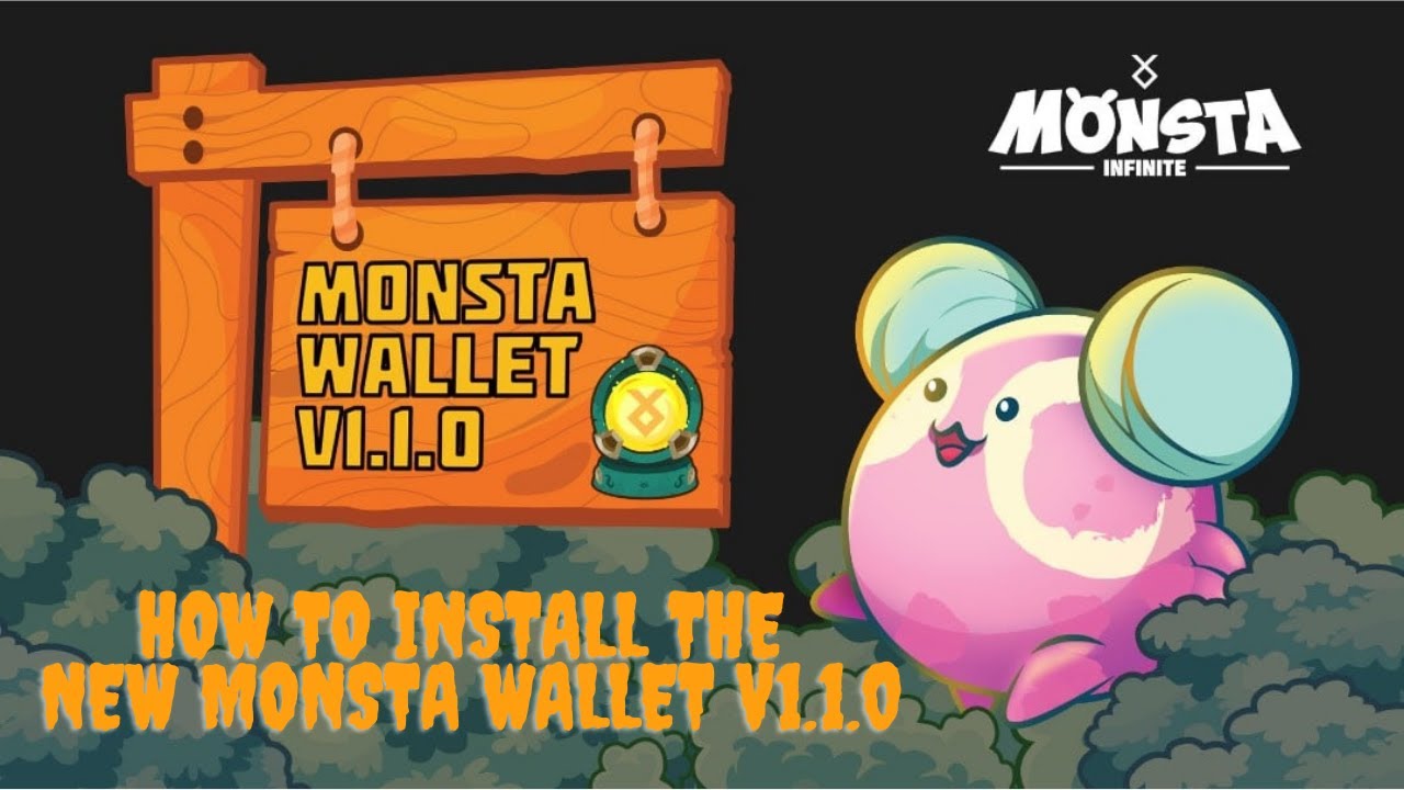 How to install Monsta Wallet V1.0.1