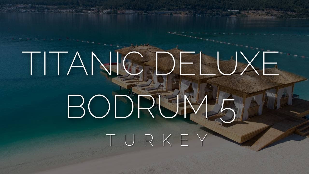 Мальдивы в Турции, обзор Titanic Deluxe Bodrum 5. Сравнение с Lujo Bodrum 5 в 2021 году