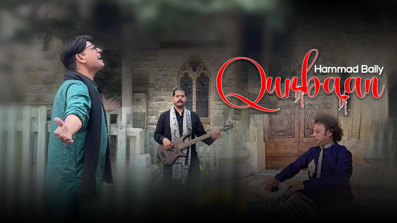 Qurbaan| New Masihi Geet |#lent   |  #hammadbaily