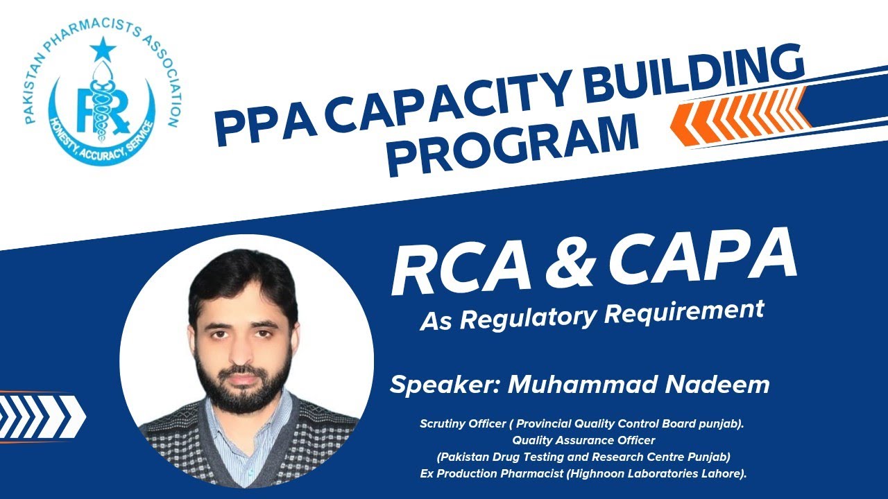 PPA Capacity Building Program|Root Cause Analysis and CAPA as Regulatory Requirements|PQCB