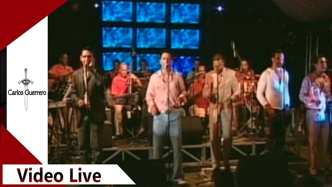 Carlos Guerrrero - No La Descuides Live Grupo Galé