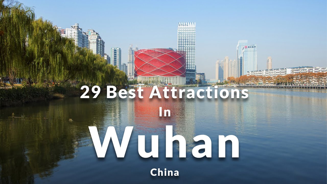 29 Attractions in Wuhan | TOP 29 Places to Visit in Wuhan | Best Places to see in Wuhan, China