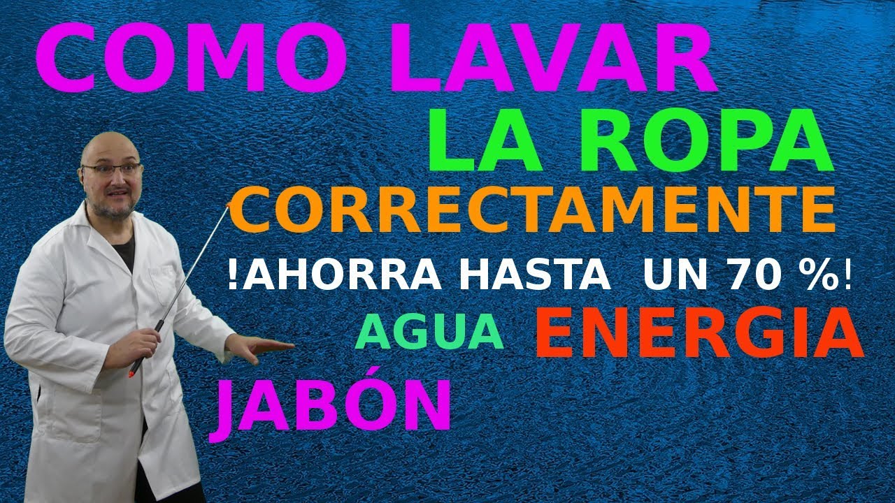 Como lavar la ropa correctamente