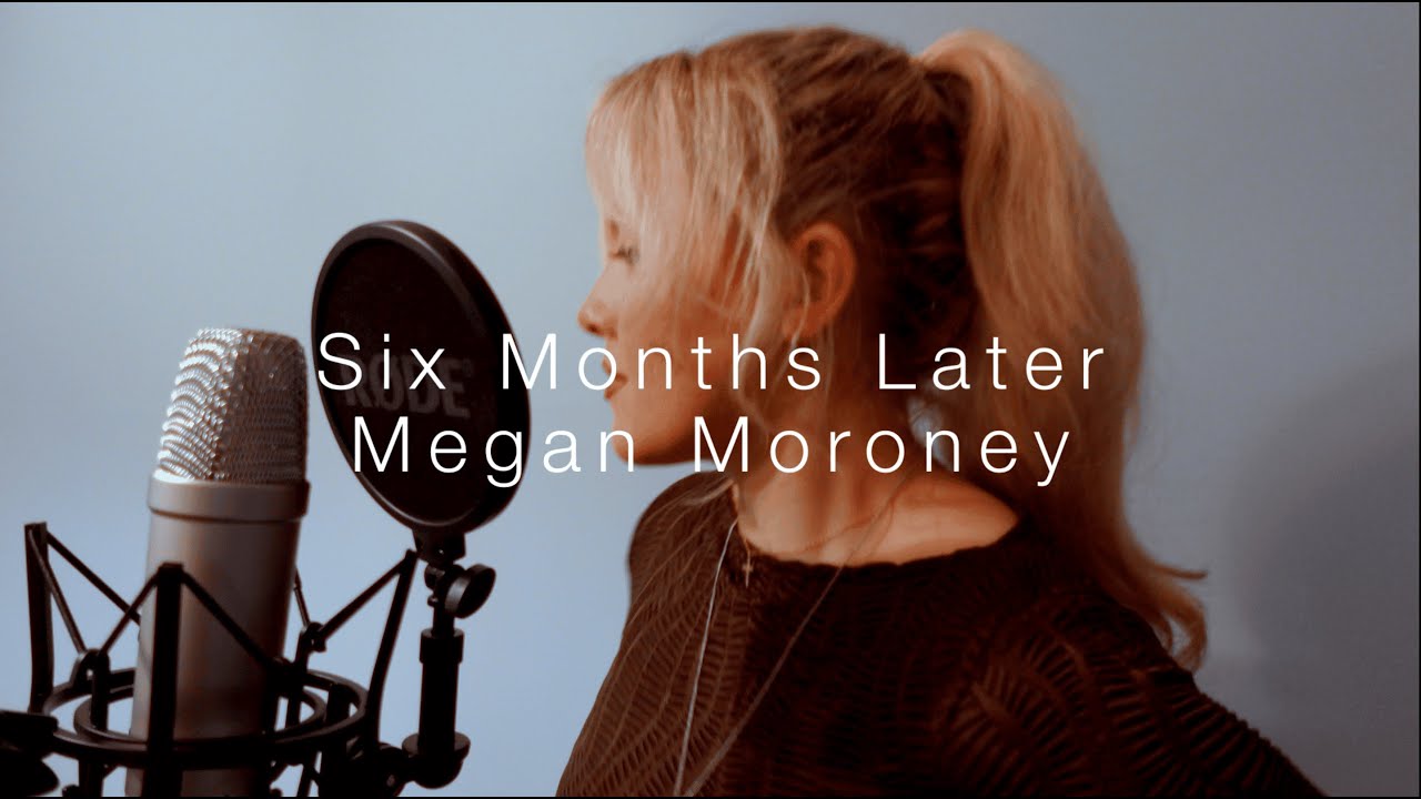 Six Months Later - Megan Moroney - Live Cover by Abby