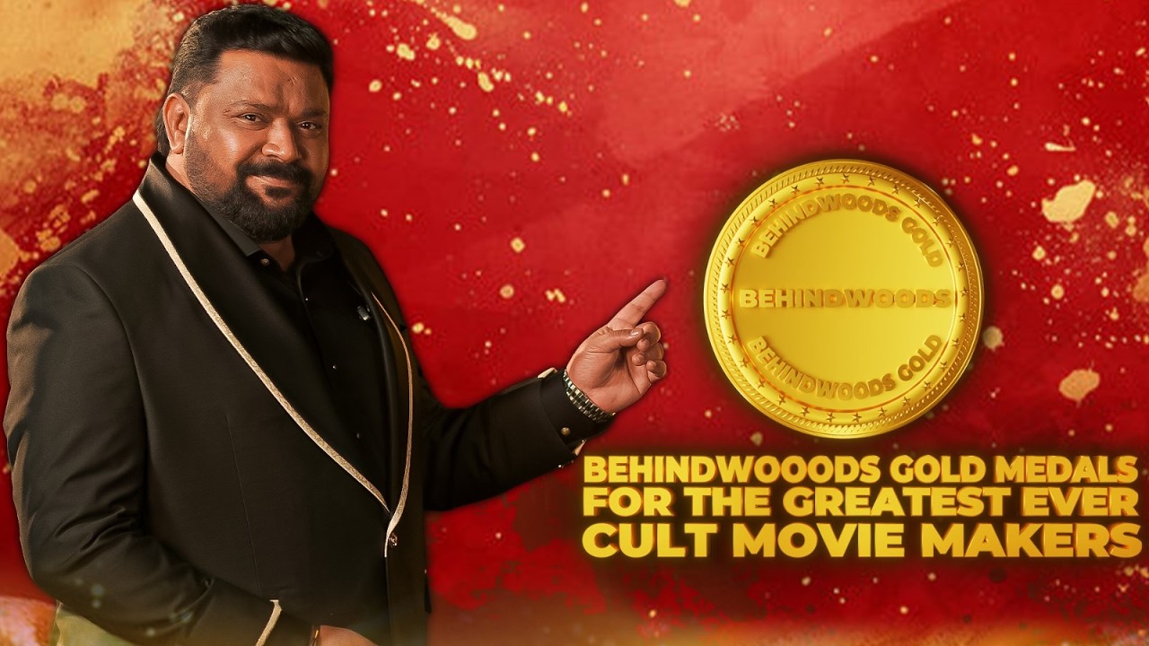 Behindwoods Gold Medals is Back🔥 ft. Gobinath - For The Greatest Ever Cult Movie Makers