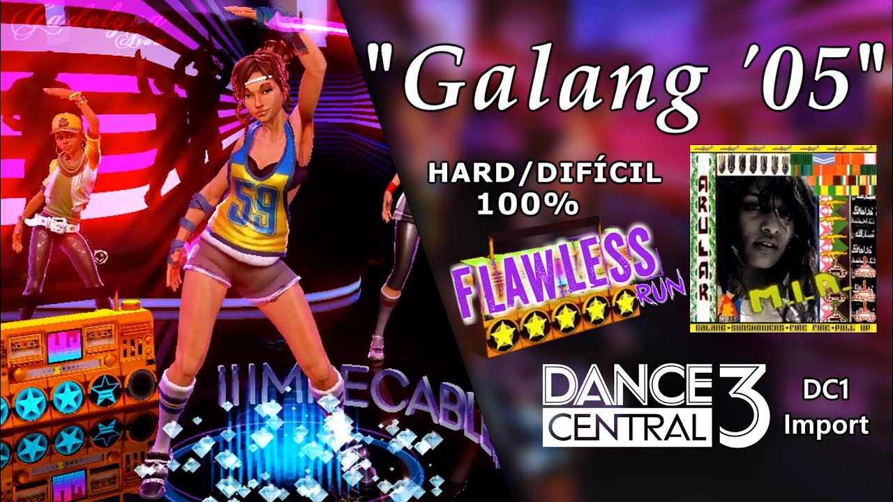 Galang '05 - Dance Central 3 | on Hard (100% Flawless)