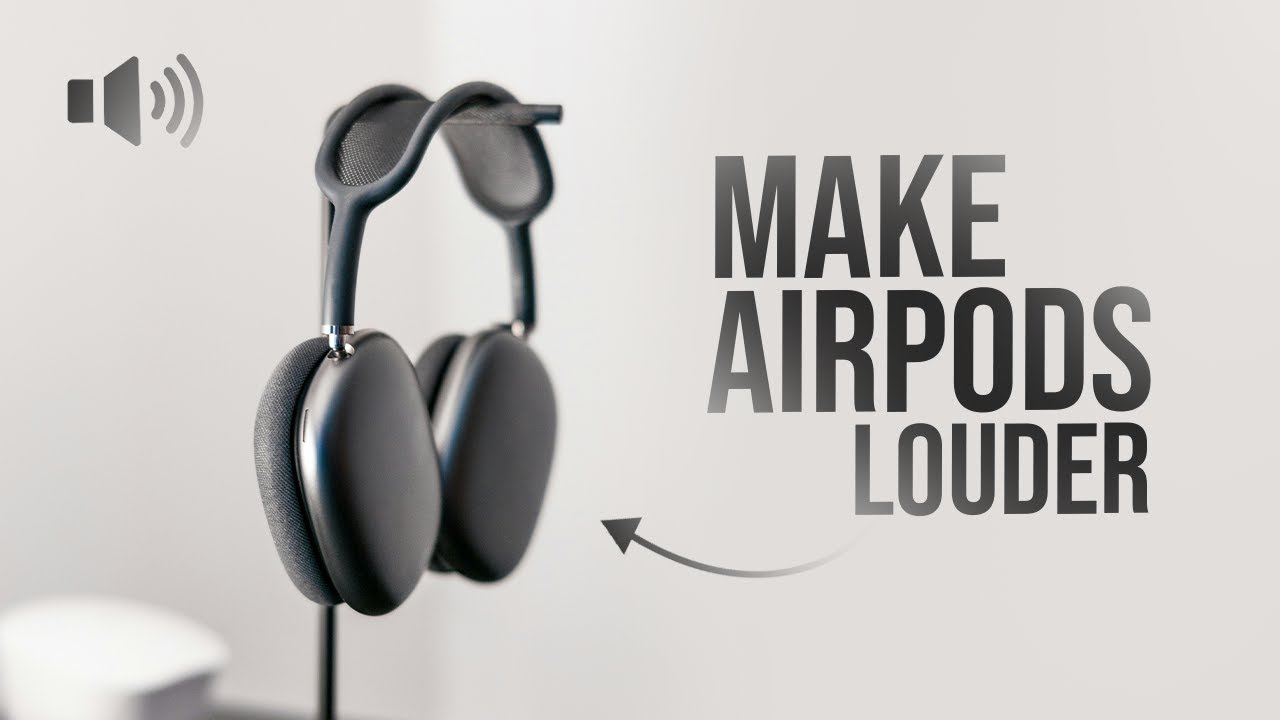 Как сделать Airpods Max громче (урок)