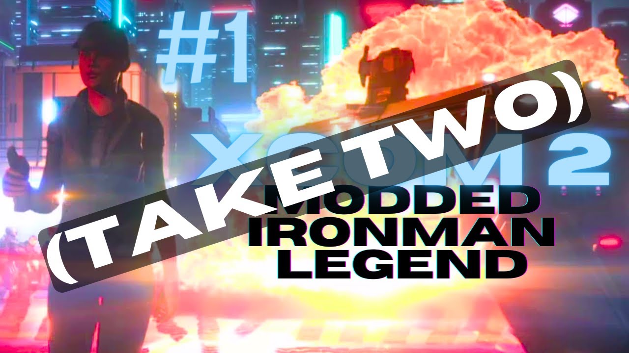 Legendary Gatecrasher: Second Take / XCOM 2 WOTC Modded Legend #1