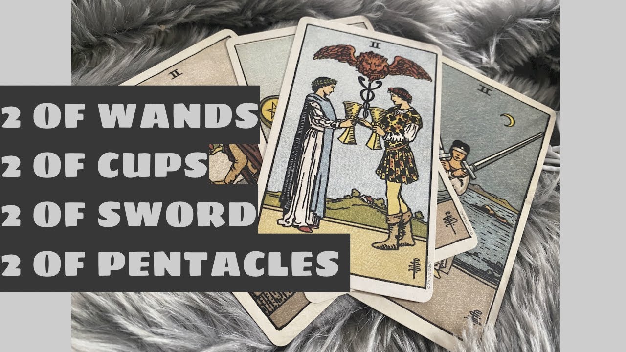 Tự học Tarot | Bài 8: Phân tích ẩn phụ 2 gậy, 2 cốc, 2 kiếm, 2 tiền.
