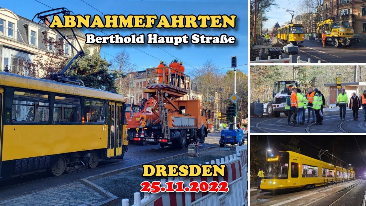Straßenbahn Dresden | Abnahmefahrten Gleisbau Berthold Haupt Straße