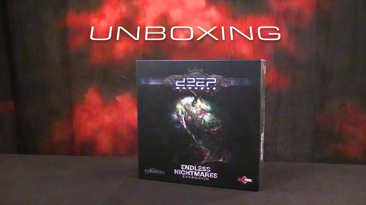 Deep Madness Unboxing - Endless Nightmares Expansion (Stretch Goals Box)