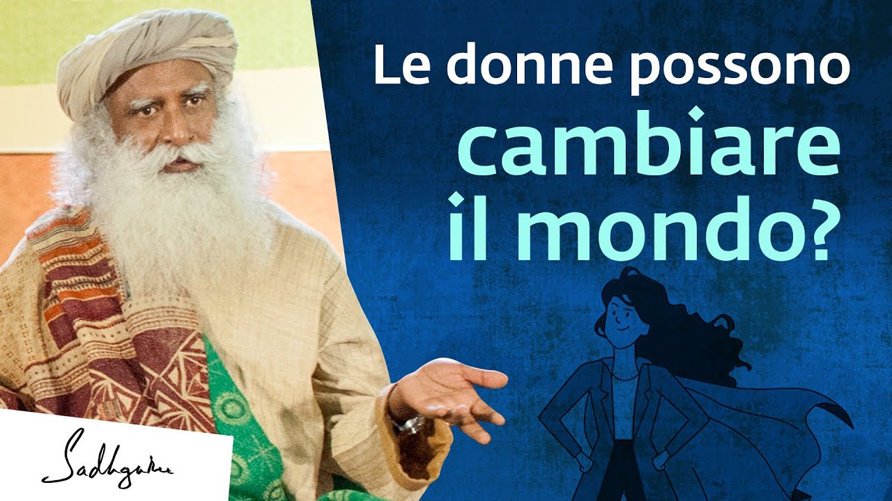 Come possono le donne rendere il mondo più pacifico? | Sadhguru Italiano #Femminile #FestadellaDonna