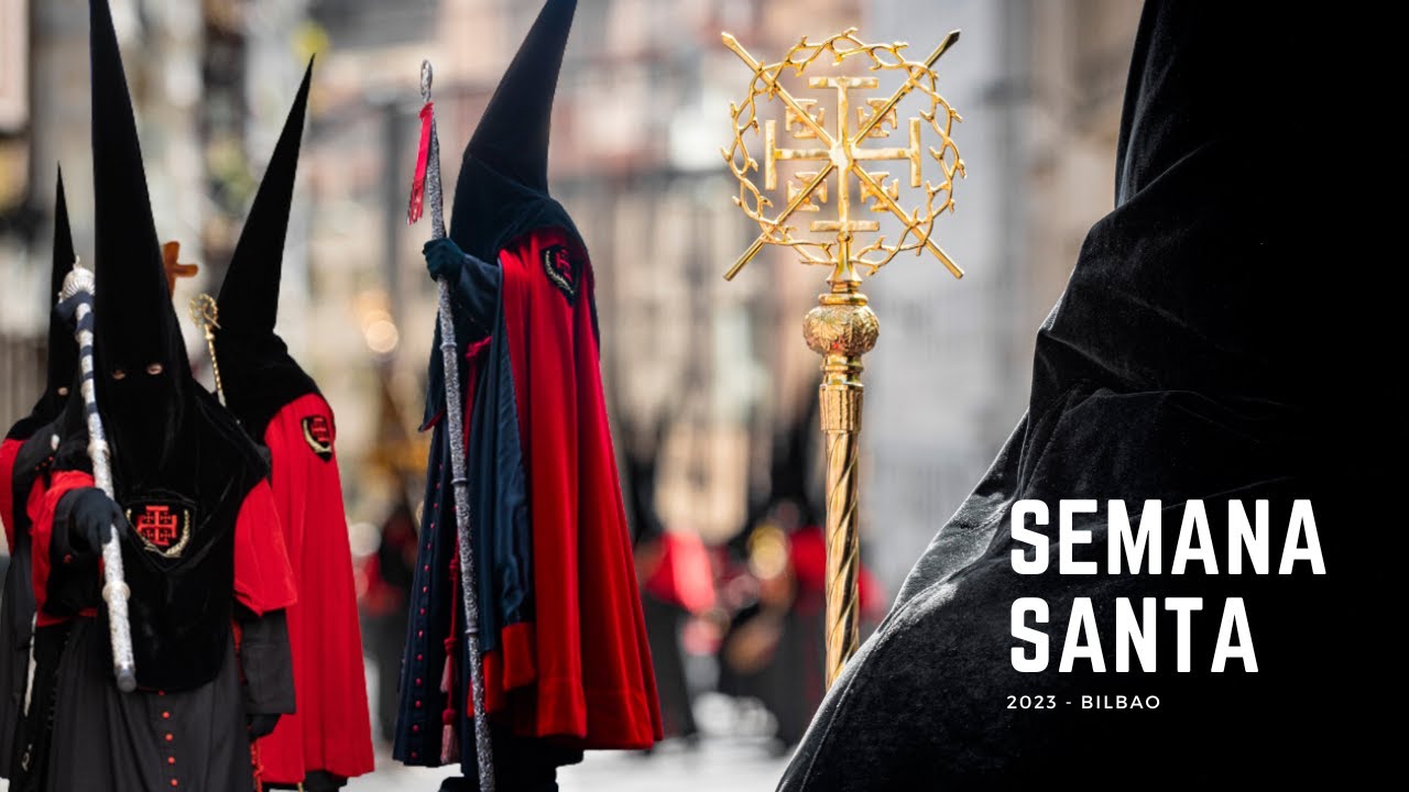 Jueves Santo - Procesión de la Cofradia de la Pasión de Bilbao 2023