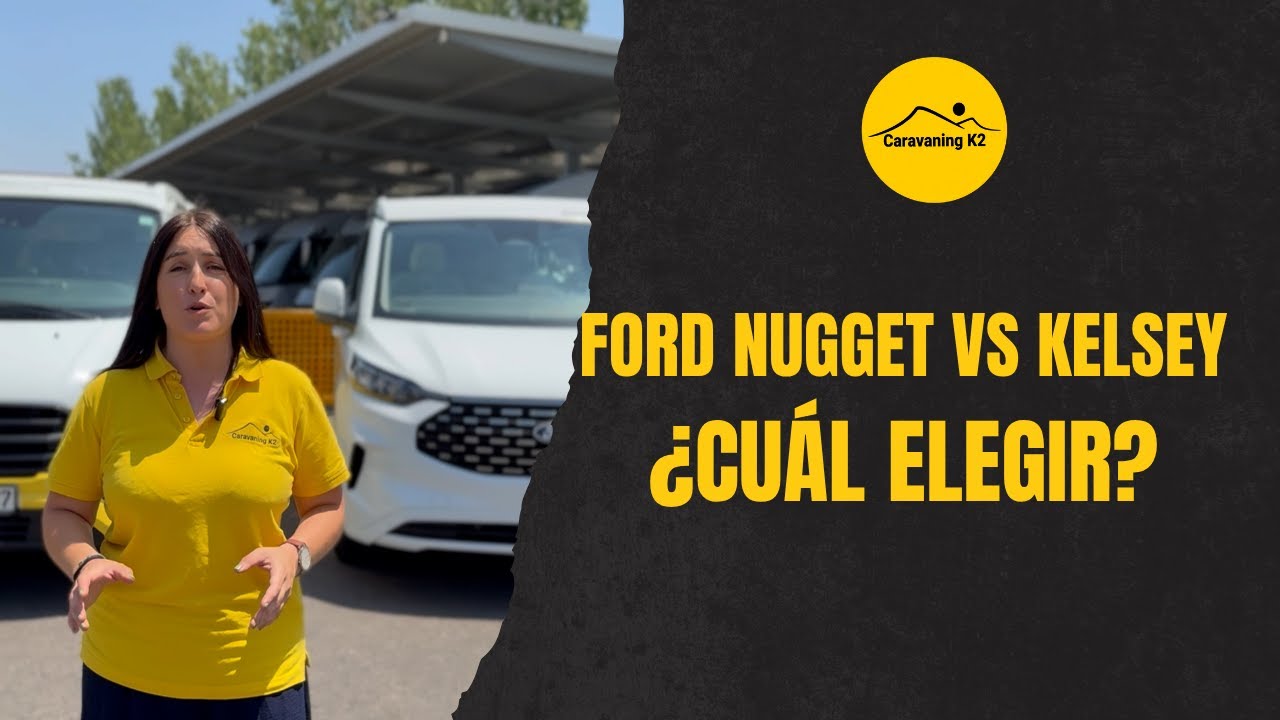 Ford Nugget y Nugget Plus vs. Westfalia Kelsey: ¿Cuál camper es mejor? | Análisis Completo