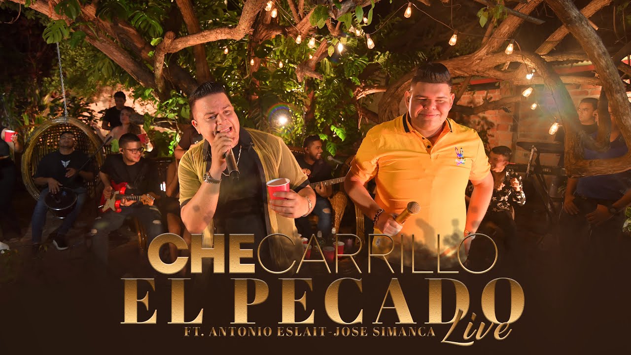 El Pecado(Live) - @CheCarrillo  Ft. Antonio Eslait, Jose Simanca - BOHEMIO