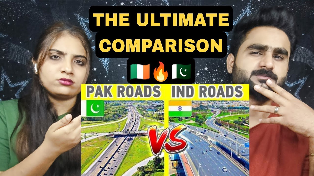 PAKISTANI COUPLE REACTS TO INDIA VS PAKISTAN ROADS COMPARISON|🇮🇪🔥🇵🇰