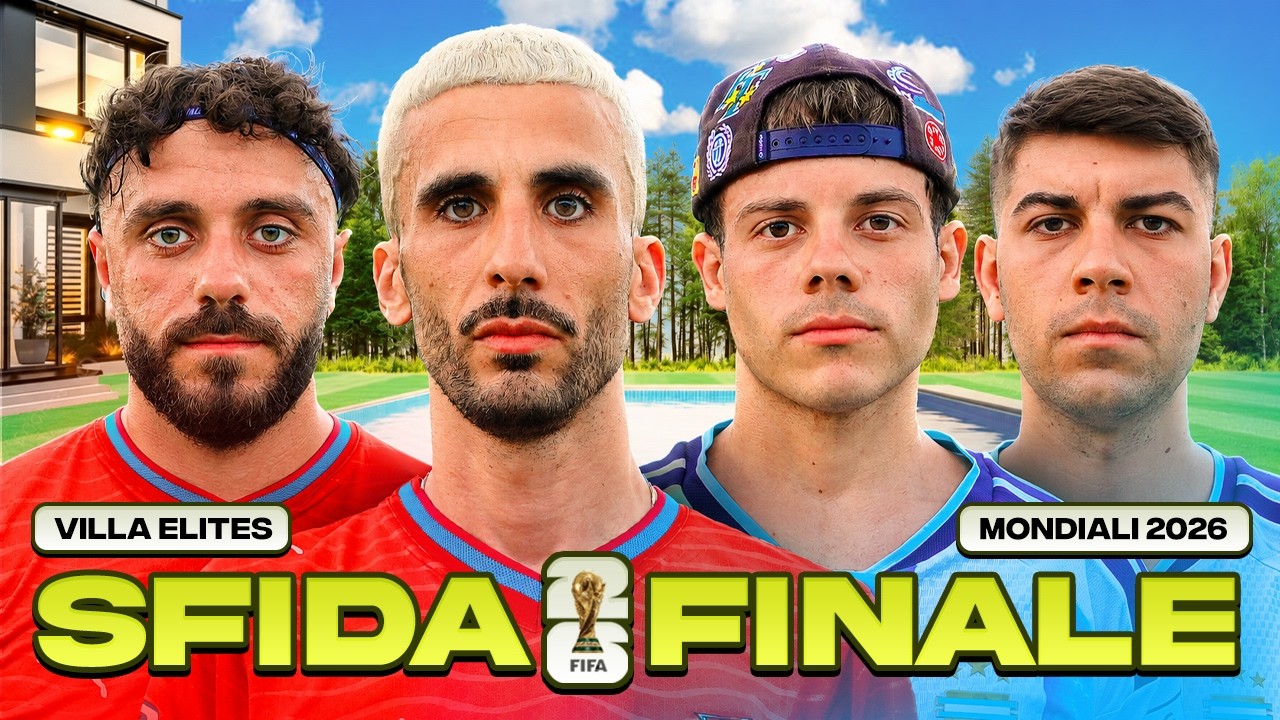 ⚽ LA SFIDA FINALE in VILLA ELITES! OHM PRIME e FIUS GAMER ER MOCHO vs ENRY LAZZA e SHALEBOOM!
