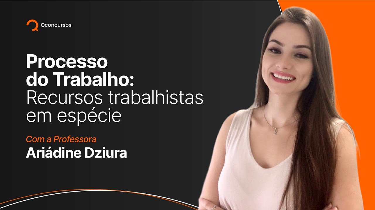 Processo do Trabalho para concursos tribunais: Recursos trabalhistas em espécie