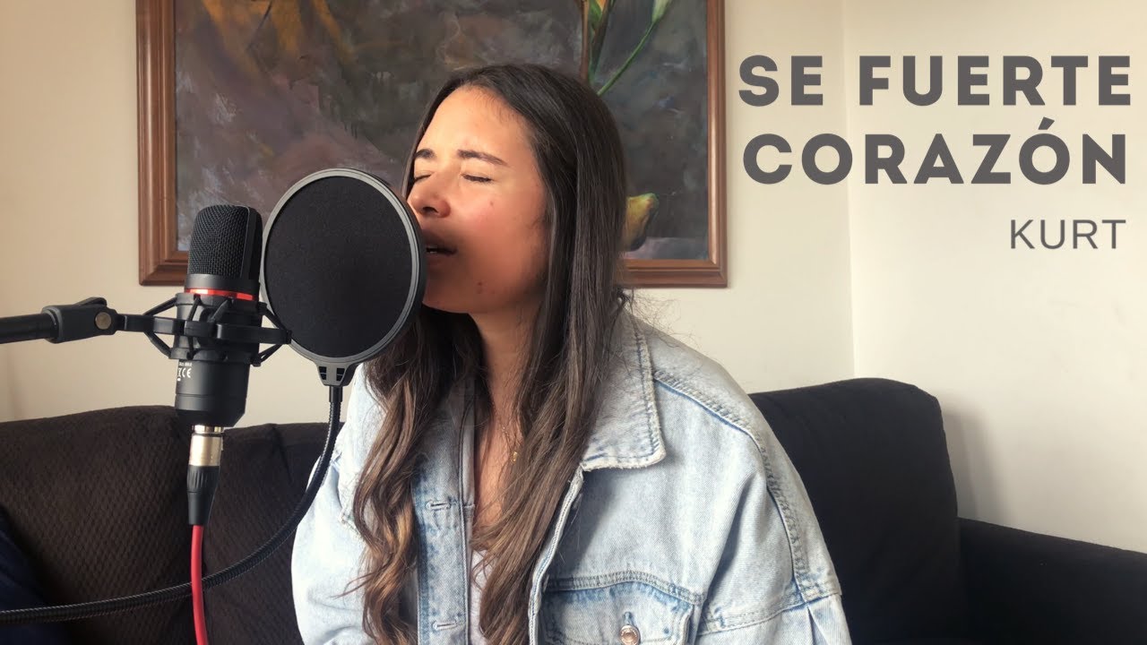 Cata Claro - Se Fuerte Corazón (Cover - Kurt)