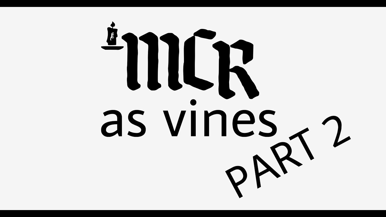 MCR As Vines 2