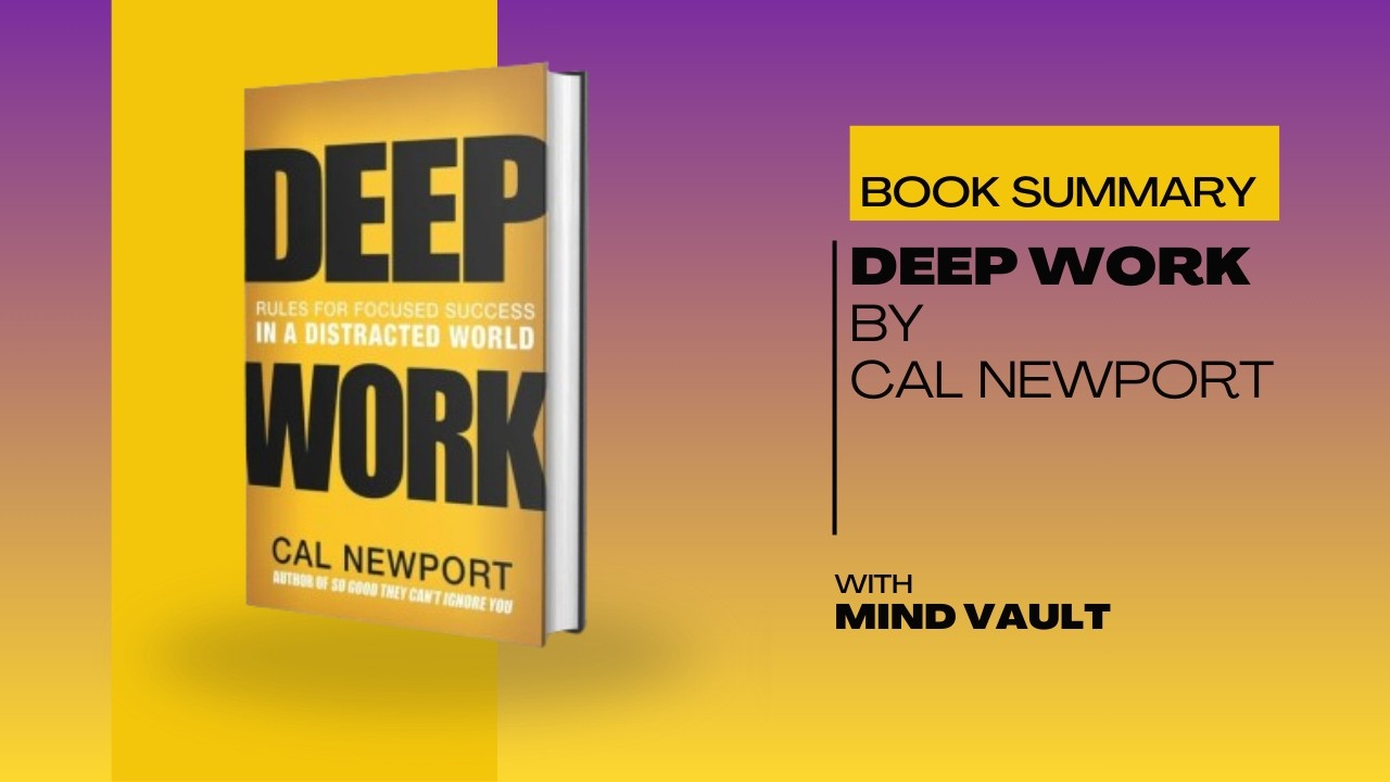 Deep Work By Cal Newport | Hindi Book Summary | Book Summary in Hindi | Mindvault |2026