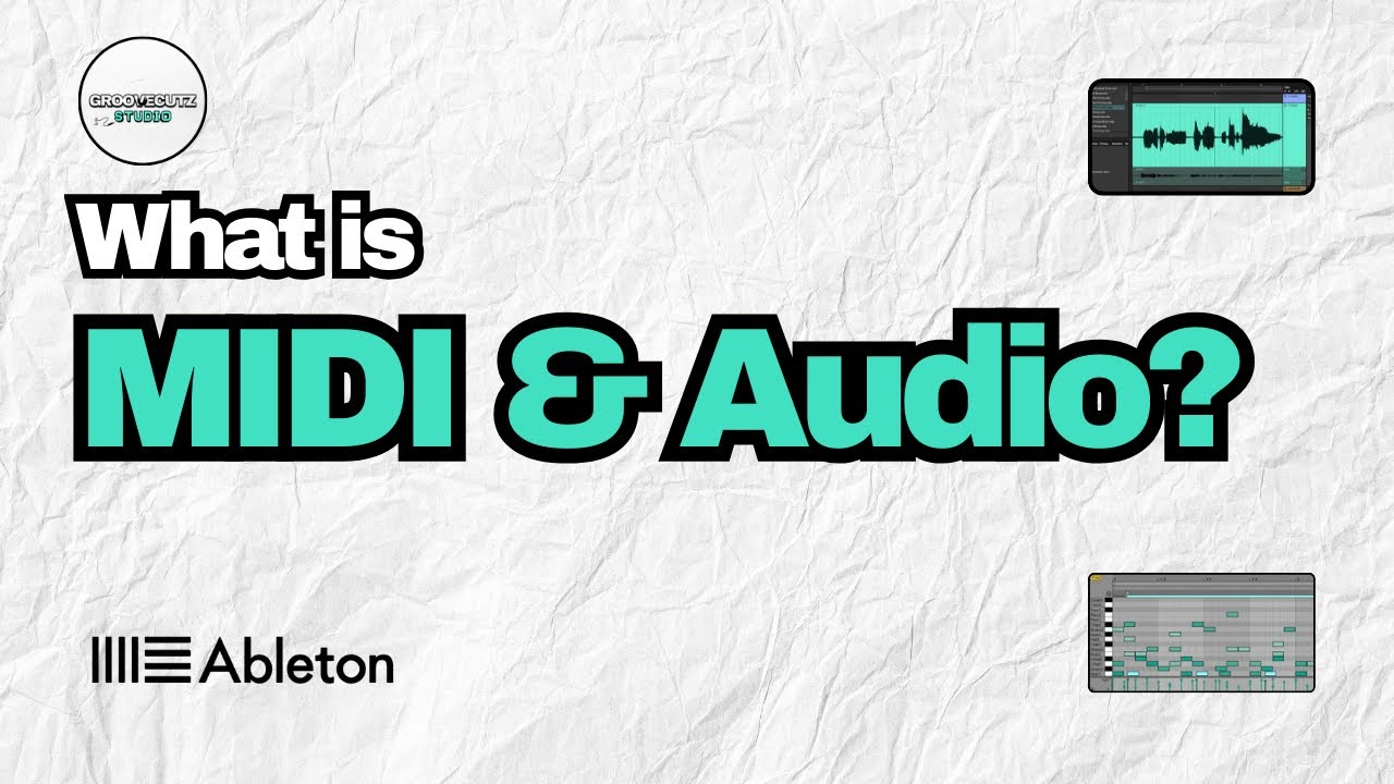 Getting Started With Using Ableton - What is MIDI & Audio?