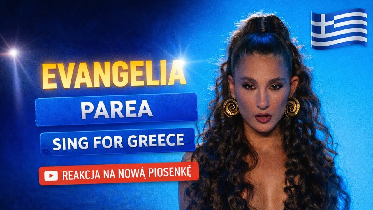 Reakcja na piosenka Paréa od Evangelii🇬🇷- Czy się nadaje na esc?