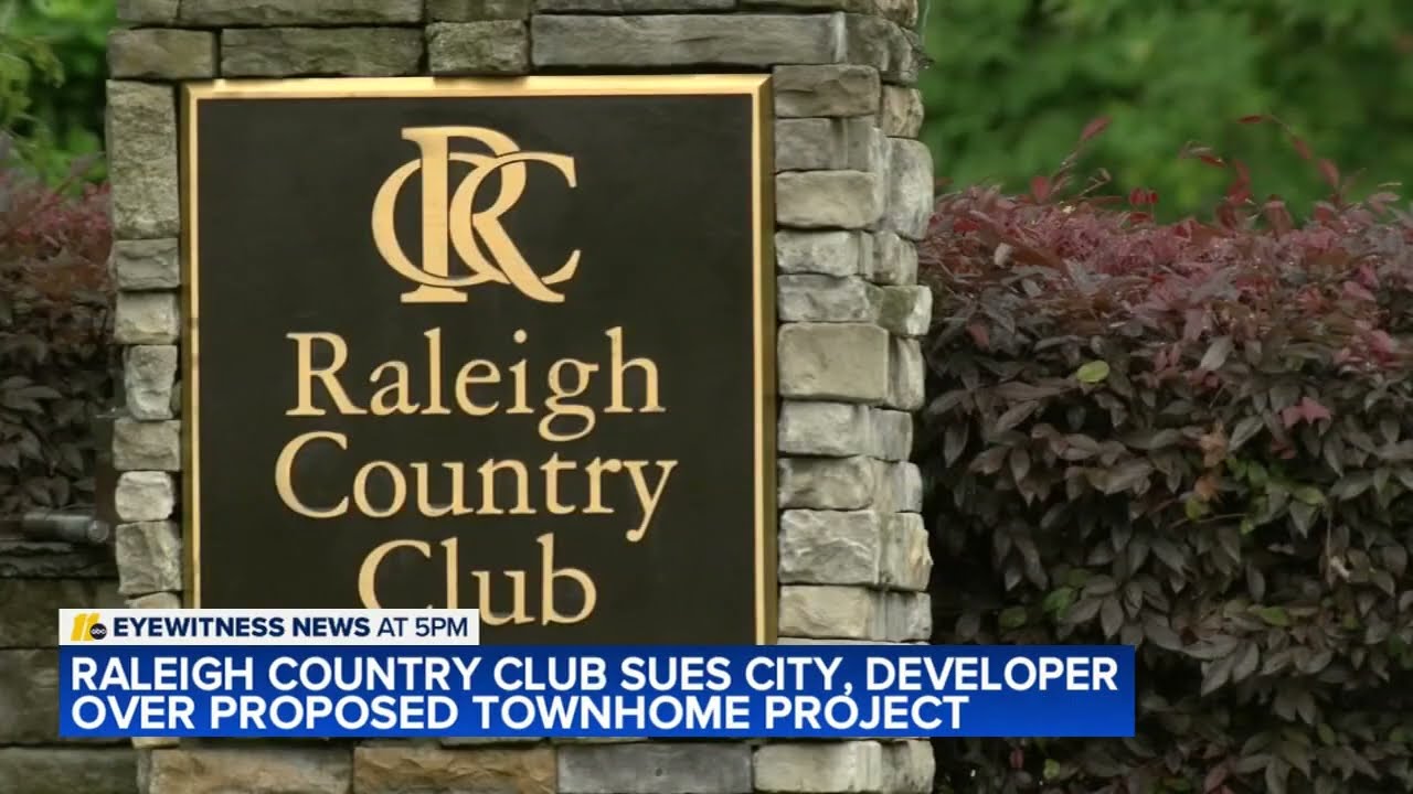 Raleigh Country Club files lawsuit against city and developer over townhomes project