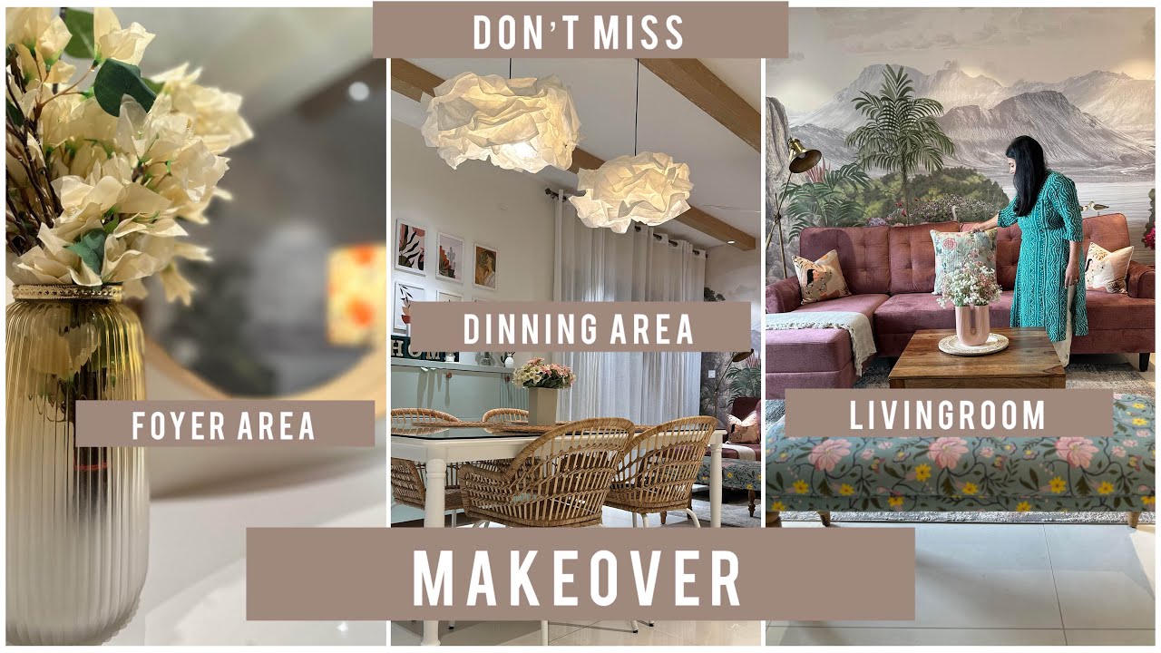 Livingroom, Foyer Area & Dinning Area Makeover Ideas | Sofa Unboxing & Review | Home Decorating Idea