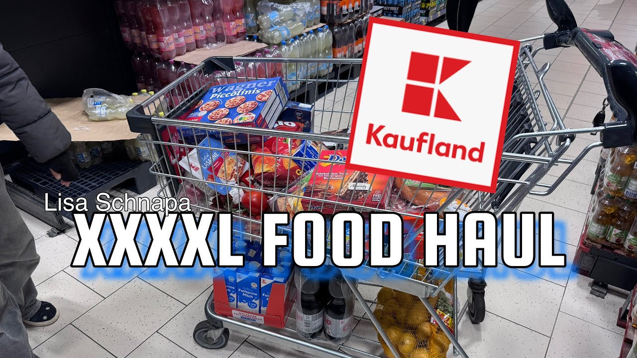 XXXL FOOD HAUL | KAUFLAND | ANGEBOTE | WOCHENEINKAUF 