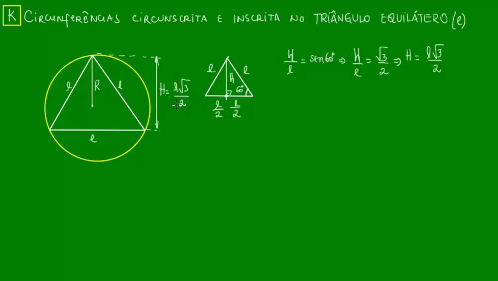 Circunferências circunscrita e inscrita no triângulo equilátero