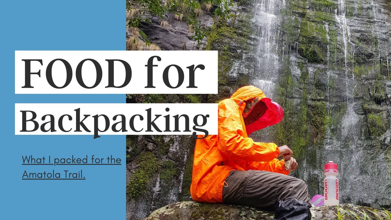 FOOD FOR AMATOLA | Easy meal ideas for multi-day hikes | 6 days