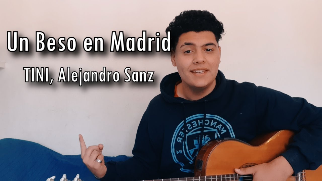 TUTORIAL DE GUITARRA - UN BESO EN MADRID (TINI, Alejando Sanz)