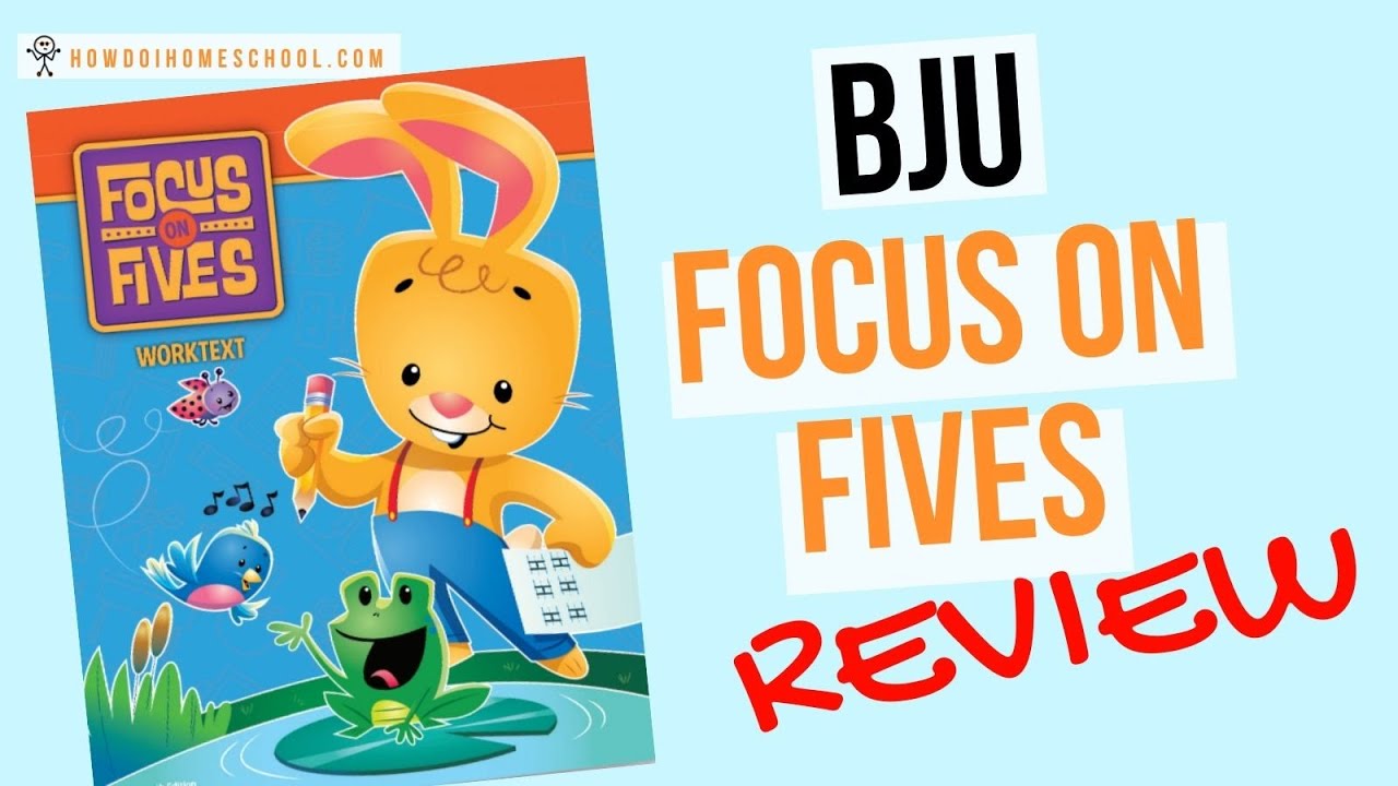 Focus on Fives BJU Reading and Writing Program Review