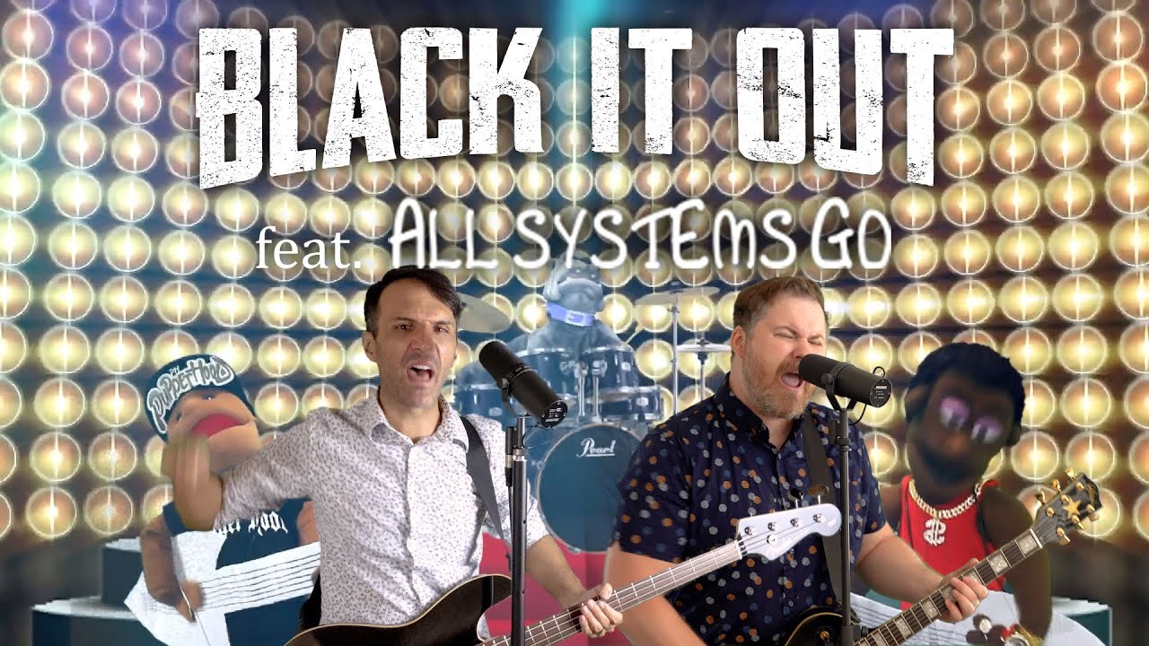 There's Not Enough Penicillin in the World to Save You feat. All Systems Go - Black It Out
