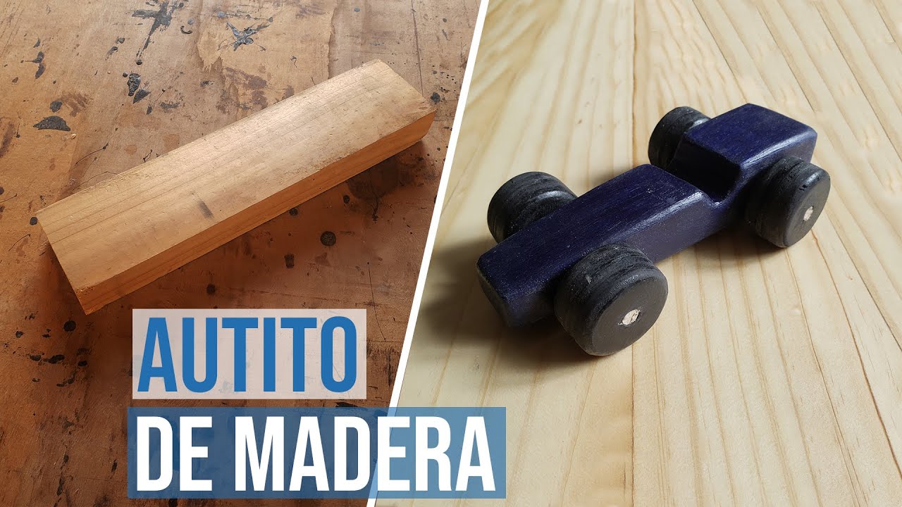 Como hacer un AUTITO de Madera