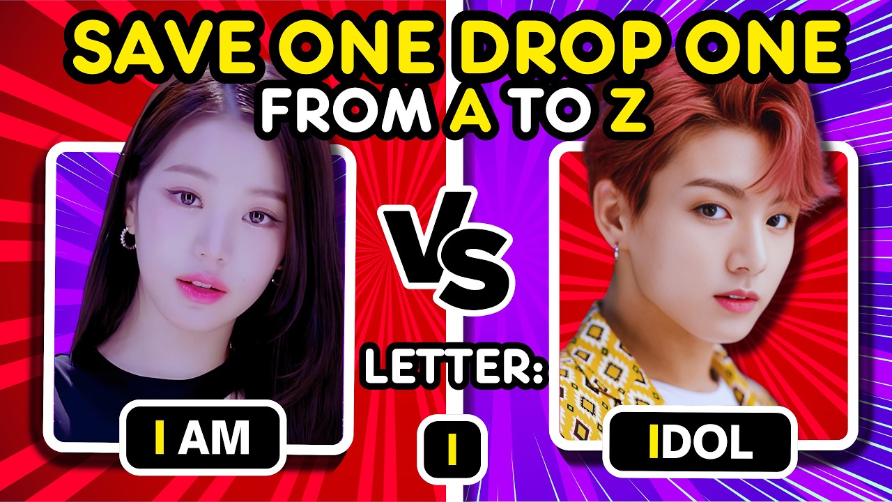 ✨ Save ONE Drop ONE KPOP Songs: From A to Z #1 🎶🔤 | KPOP QUIZ 2024 🔥