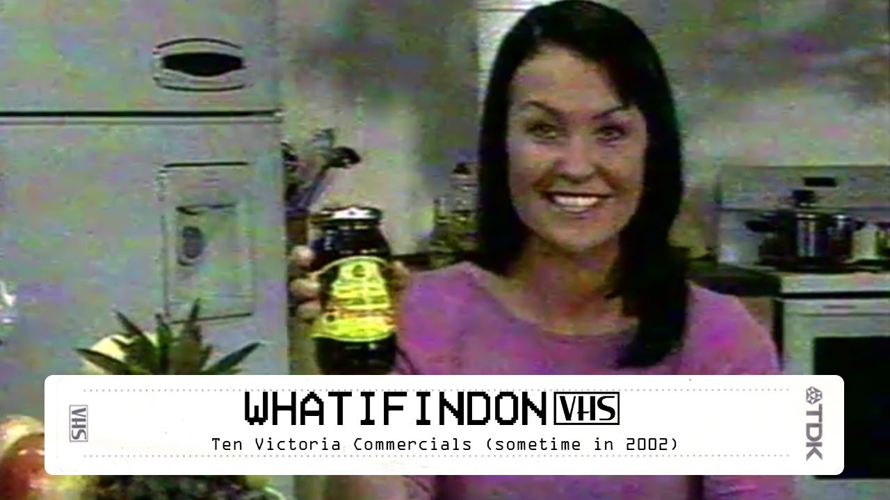 Ten Victoria Commercials (sometime in 2002)