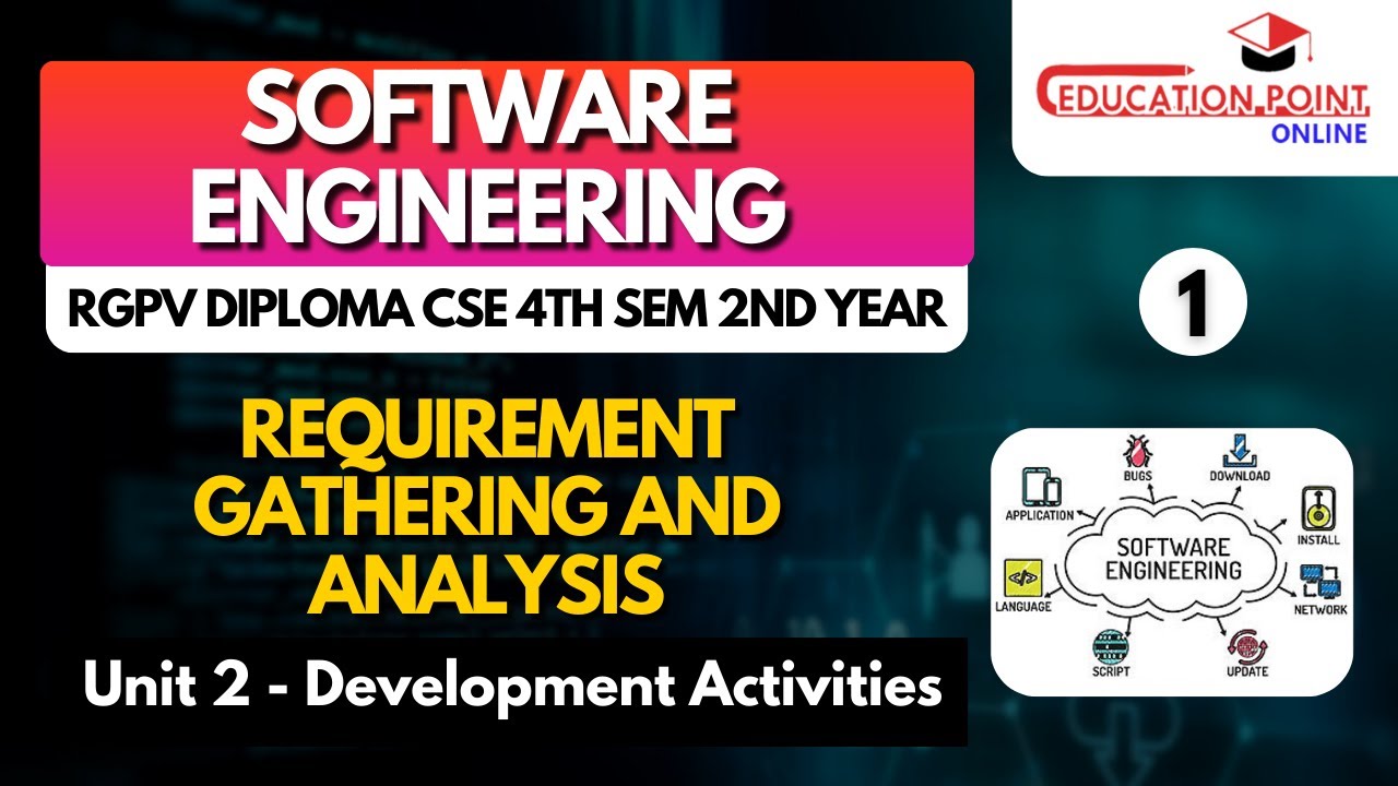 Requirement Gathering and Analysis | Software Engineering RGPV Diploma CSE / IT 4th Sem 2nd Year