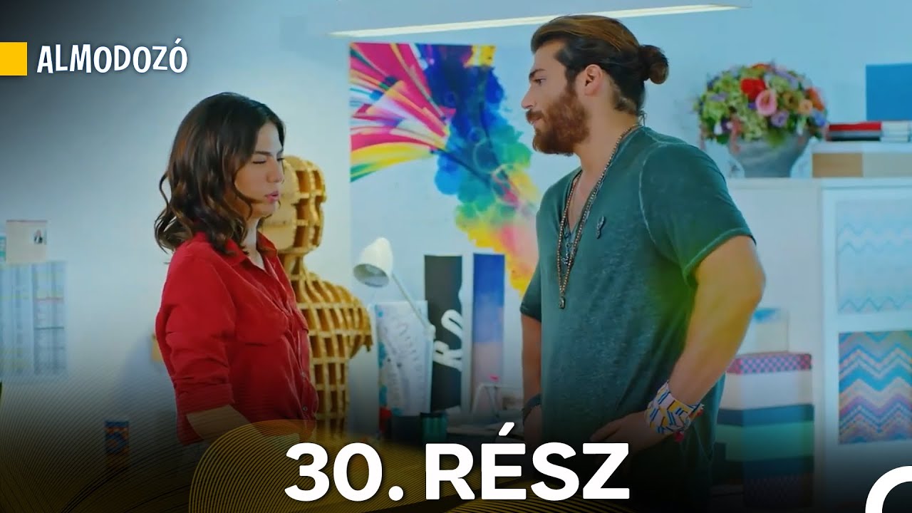 Almodozó 30. Rész (Magyar Szinkron)