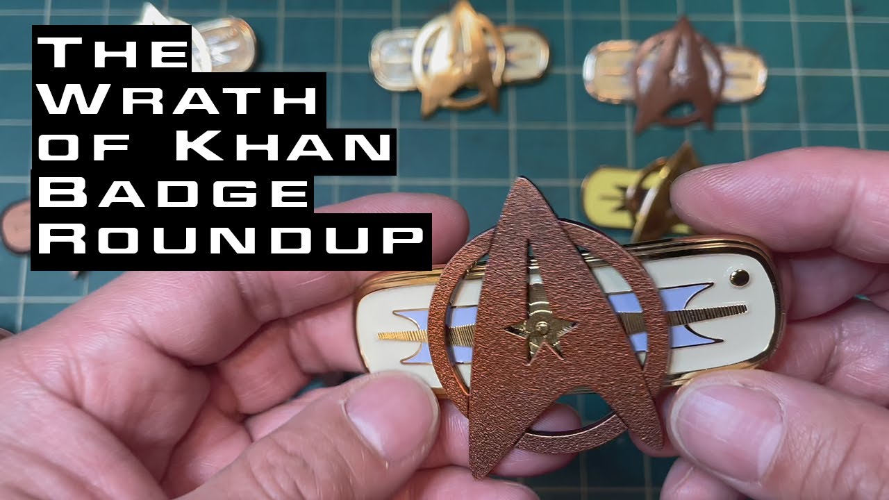 The Wrath of Khan Badge Roundup