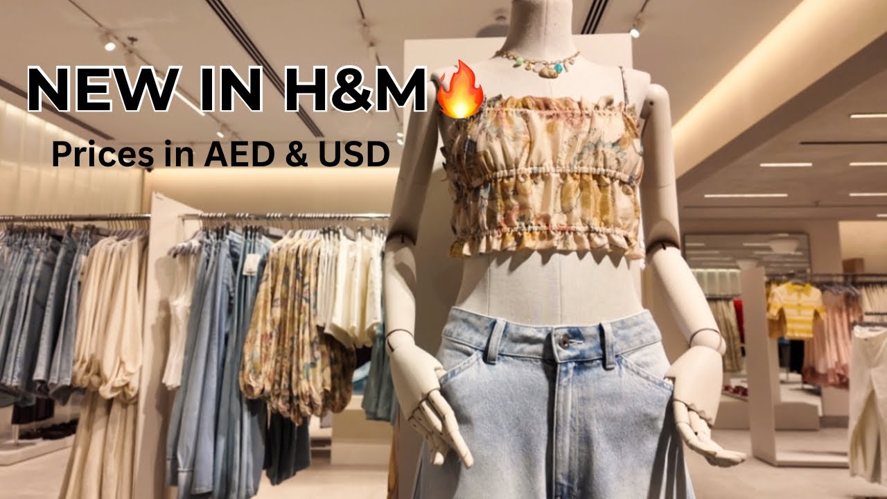 H&M Dubai Mall NEW Collection 😍 Prices You Won&rsquo;t Believe (AED & USD)