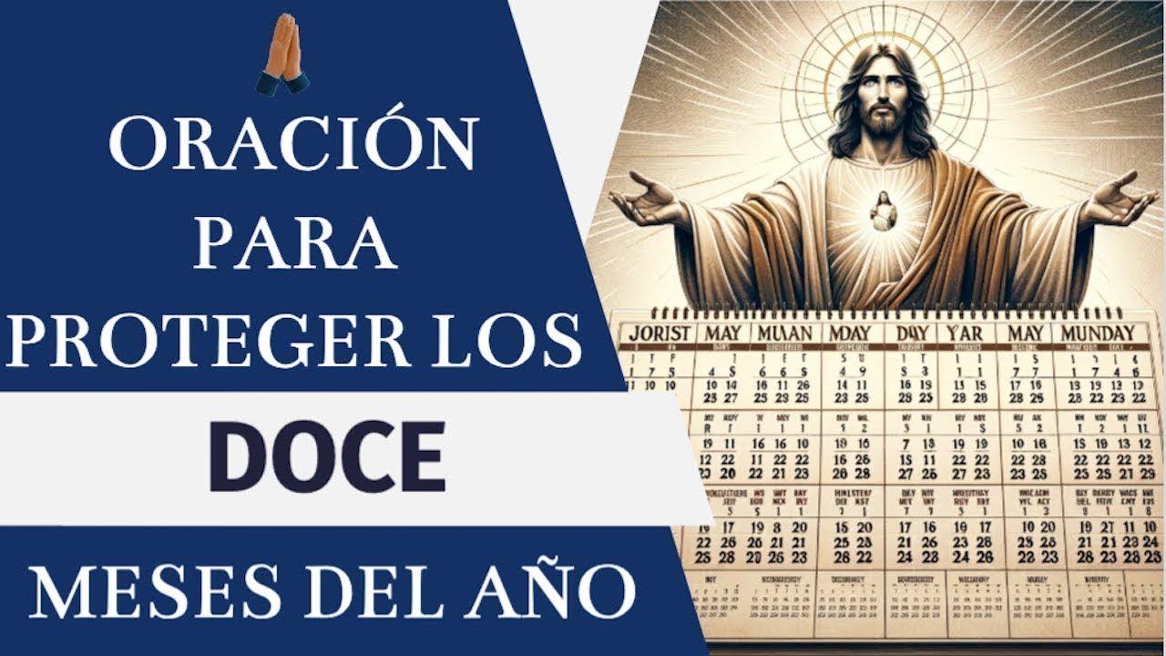 ORACIÓN 🙏 POR LOS DOCE MESES DEL AÑO  🗓️ Y DESATAR BENDICIONES 🌄 | 12 MESES DE BENDICIÓN #ORACIÓN