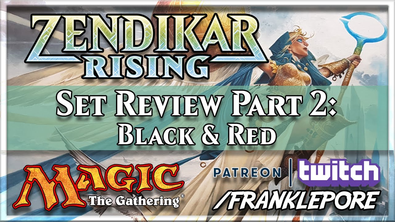 [Magic: The Gathering] Zendikar Rising Set Review, Part 2: Black & red