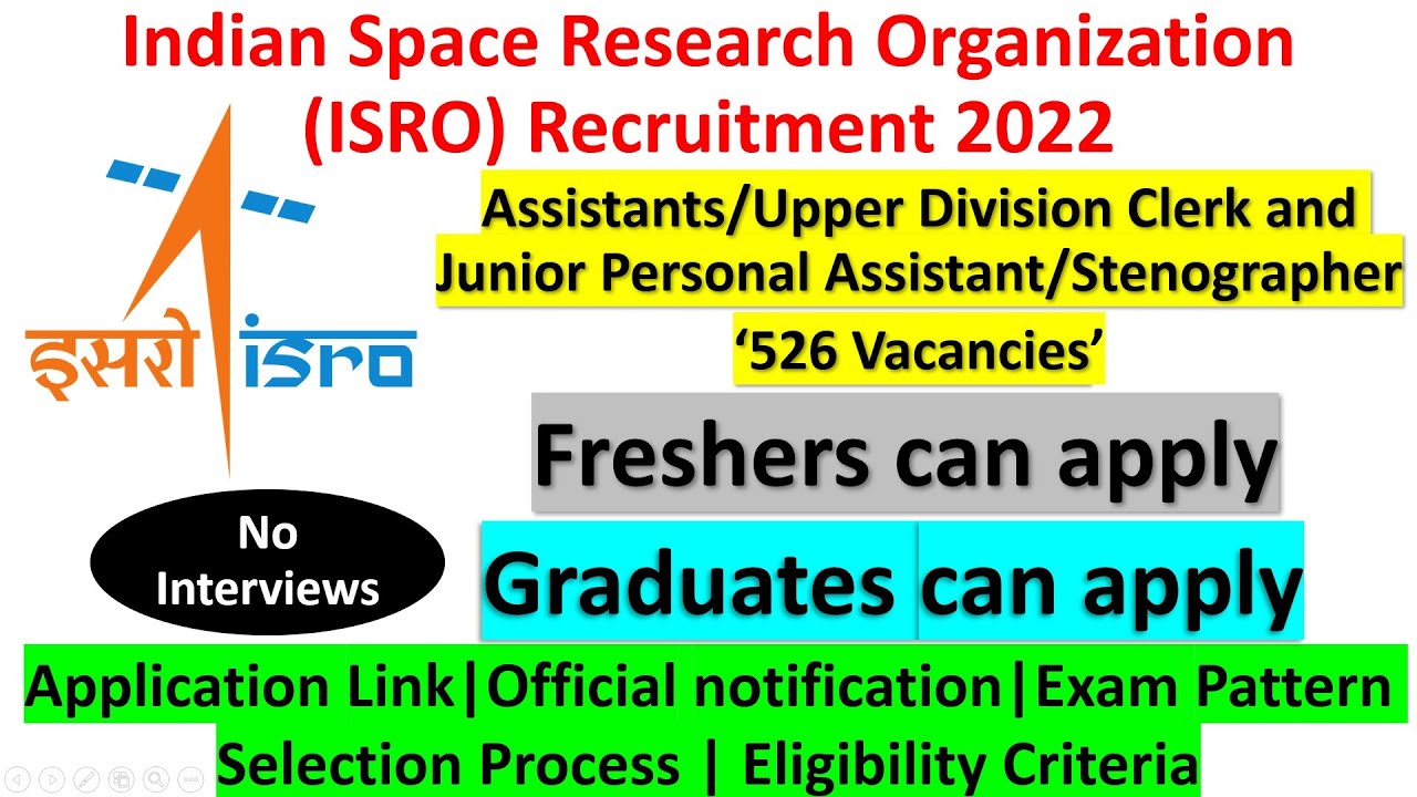 Indian Space Research Organization Recruitment 2022 | ISRO Recruitment 2022 | isro notification 2022