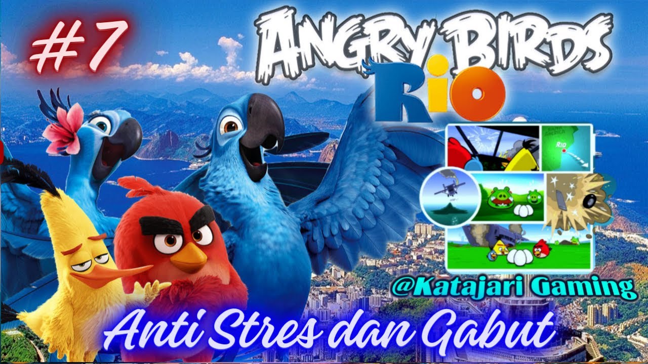 SMUGGLERS PLANE  NEW #7 Anti gabut obat stress Ga Bahaya ta'  Angry Birds RIO @Katajari
